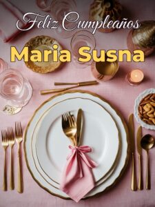 Feliz cumpleaños maria susna