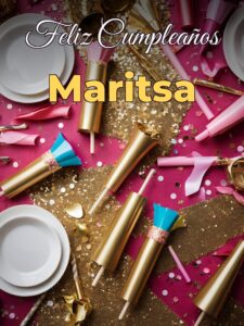 Feliz cumpleaños maritsa