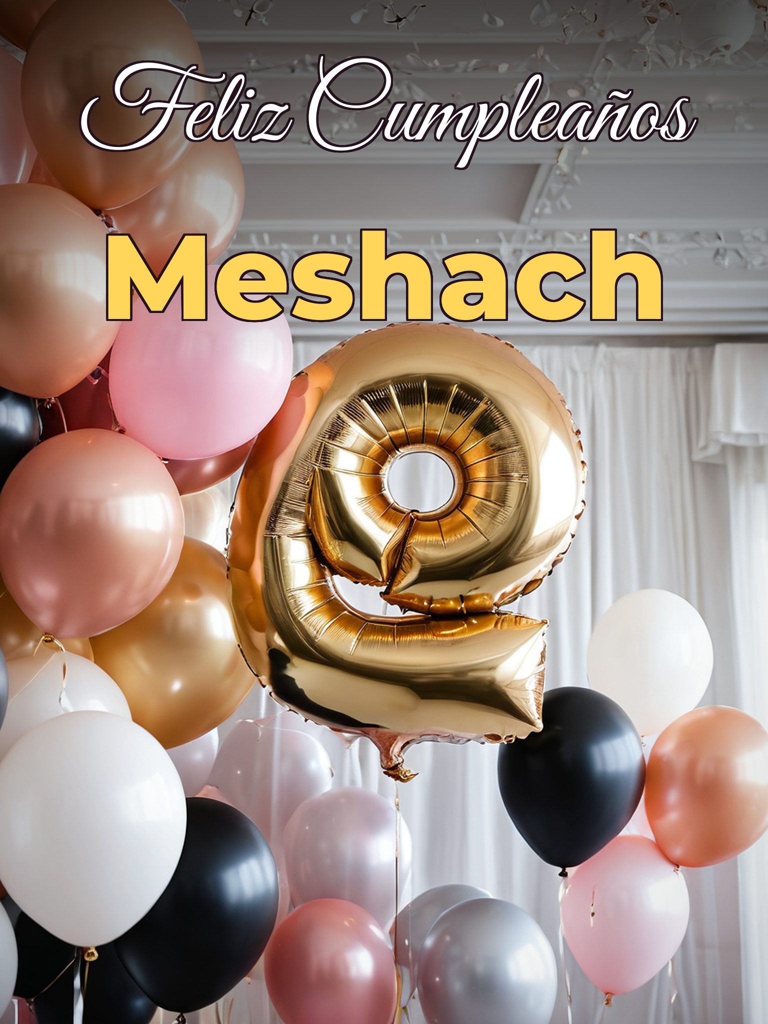 Feliz cumpleaños meshach