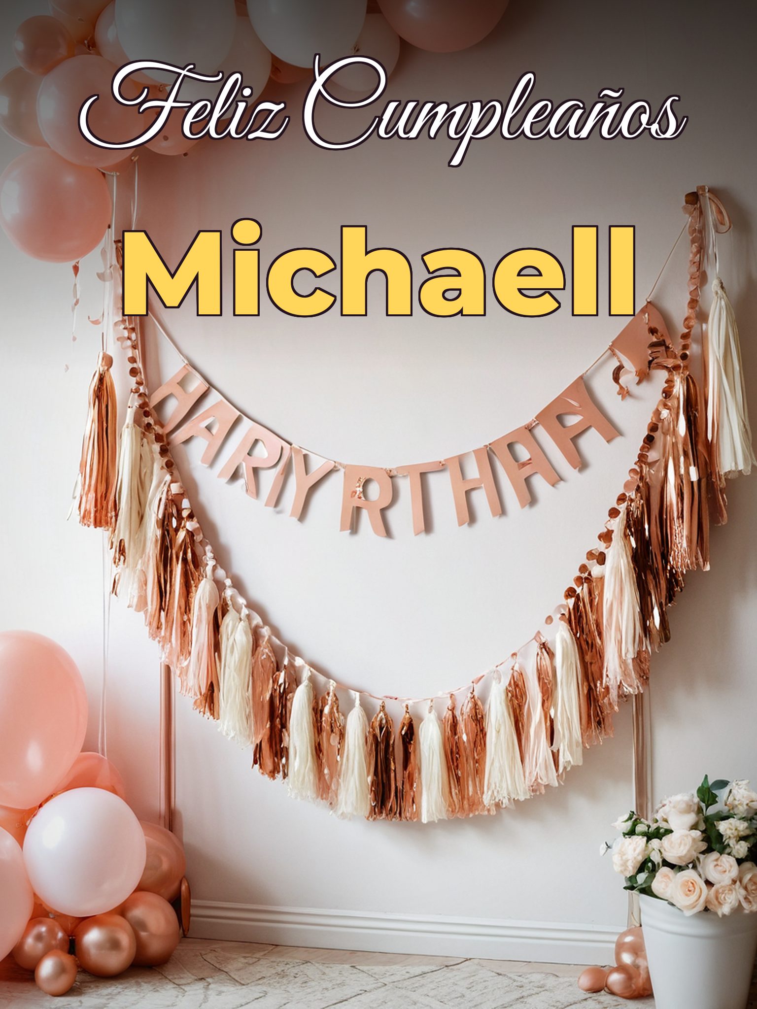 Feliz cumpleaños michaell