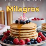 feliz cumpleaños milagros