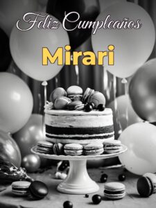 Feliz cumpleaños mirari