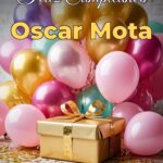 feliz cumpleaños oscar mota