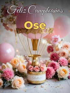 Feliz cumpleaños ose