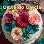 feliz cumpleaños oswaldo garcia