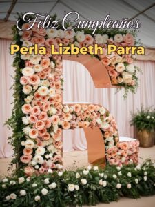 Feliz cumpleaños perla lizbeth parra