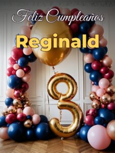 Feliz cumpleaños reginald