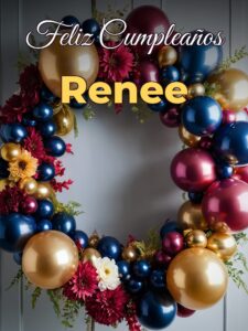 Feliz cumpleaños renee