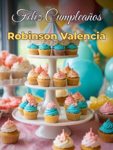 Feliz cumpleaños robinson valencia