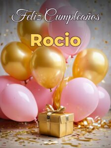 Feliz cumpleaños rocio