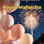 feliz cumpleaños royer mahecha