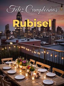 Feliz cumpleaños rubisel