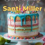 feliz cumpleaños santi miller