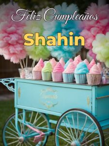 Feliz cumpleaños shahin