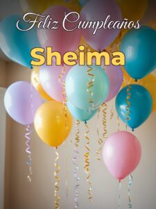 Feliz cumpleaños sheima