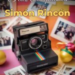 feliz cumpleaños simón rincón