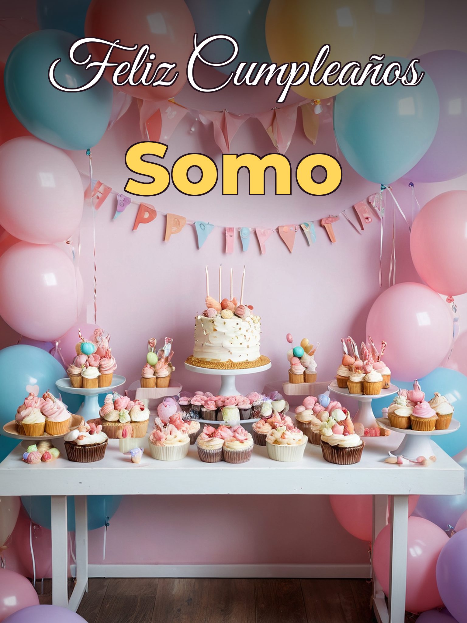 Feliz cumpleaños somo