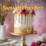 feliz cumpleaños susy benvidez