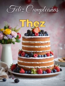 Feliz cumpleaños thez