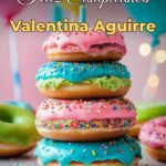 feliz cumpleaños valentina aguirre