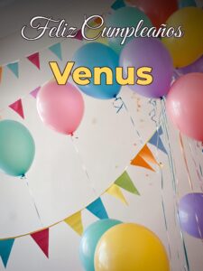 Feliz cumpleaños venus