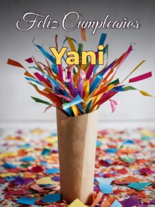 Feliz cumpleaños yani