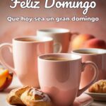 feliz domingo que hoy sea un gran domingo