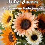 feliz jueves te deseo un lindo jueves