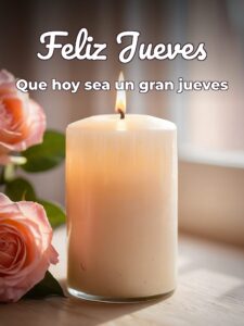 Feliz jueves bendiciones para WhatsApp