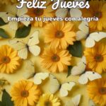 feliz jueves empieza tu jueves con alegría