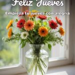 feliz jueves empieza tu jueves con alegría