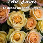 feliz jueves te deseo un lindo jueves