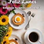 feliz lunes empieza tu lunes con alegría