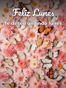 Feliz lunes mi vida para descargar gratis
