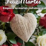 feliz martes empieza tu martes con alegría