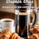 buenos días empieza tu día con alegría