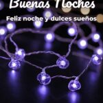buenas noches feliz noche y dulces sueños