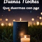 buenas noches que duermas con paz
