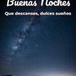 buenas noches que descanses, dulces sueños