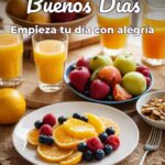 buenos días empieza tu día con alegría