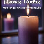 buenas noches que tengas una noche tranquila
