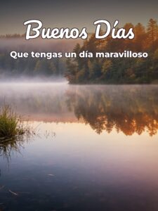 Fotos bonitas para dar los buenos días para celular