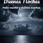 buenas noches feliz noche y dulces sueños