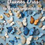 buenos días te deseo un lindo día