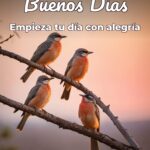 buenos días empieza tu día con alegría