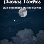 buenas noches que descanses, dulces sueños