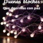 buenas noches que duermas con paz