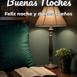 buenas noches feliz noche y dulces sueños