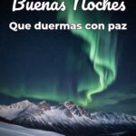 buenas noches que duermas con paz