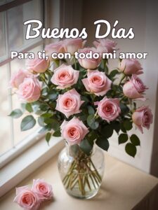Fotos de buenos días para mi amor